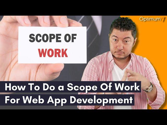 How To Do a Scope Of Work (SOW) For Web App Development and Software Projects