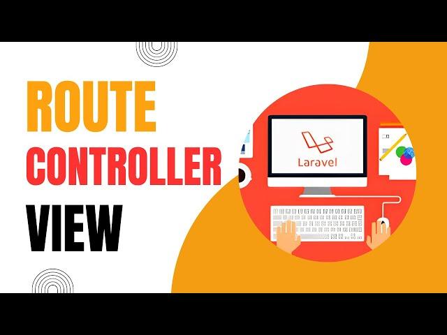 Route Controller and View in Laravel  | Tutorial for Beginners | Laravel 10