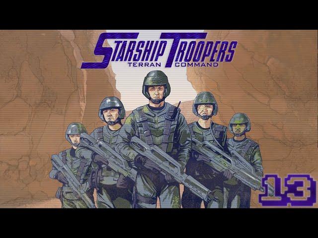 Стальные стражи ● Starship Troopers - Terran Command ● #13