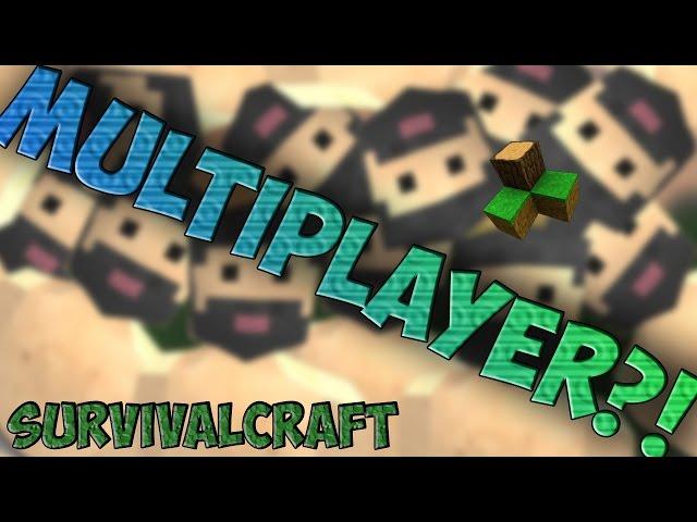 MULTIPLAYER in Survivalcraft!?