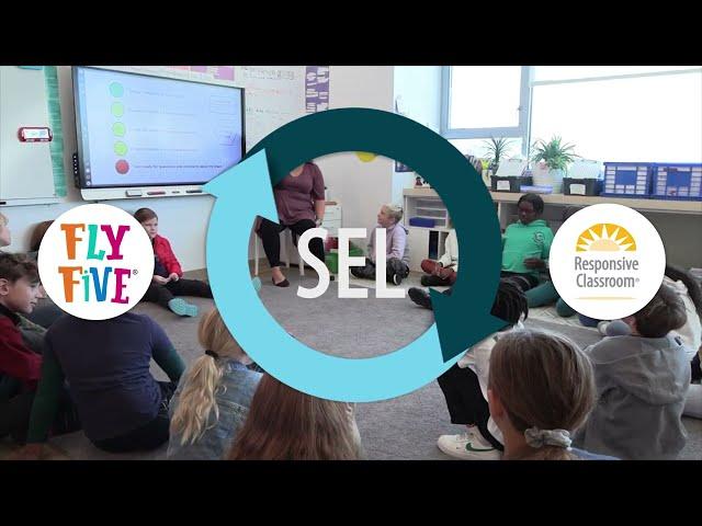 Responsive Classroom and Fly Five Are Your Academic and SEL Solutions