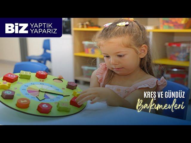 Kreş ve Gündüz Bakımevleri | Biz Yaptık Biz Yaparız