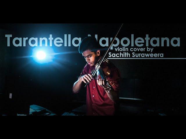 Tarantella Napoletana | Sri Lankan ViolinCover by Sachith Suraweera | SachithDS