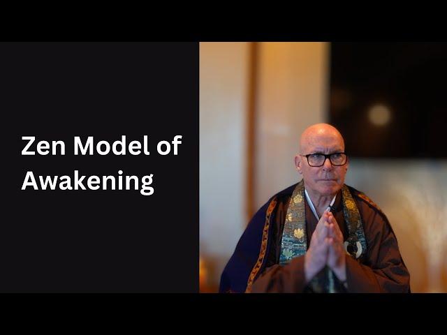 Zen Model of Awakening - Kenshō, Satori, Daigo-tettei