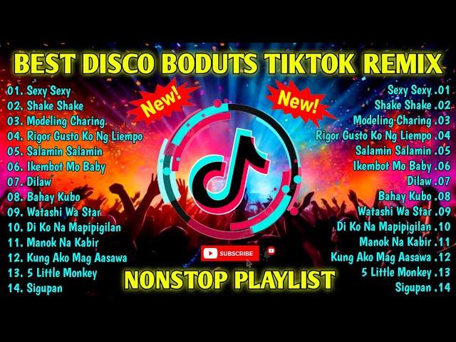 BEST DISCO BODUTS || TIKTOK REMIX || NONSTOP PLAYLIST - DJ SOYMIX