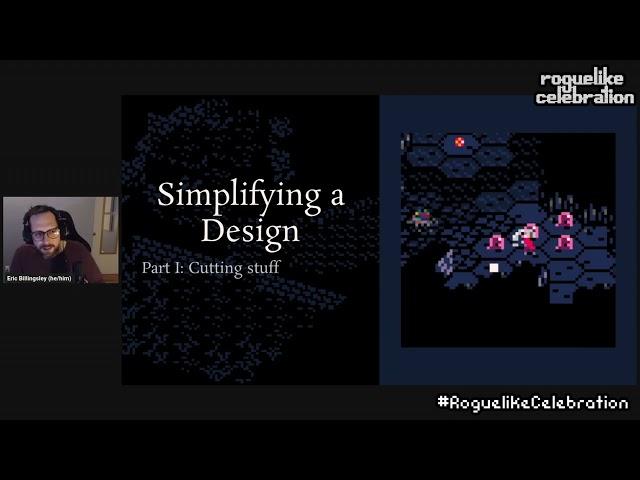 Eric Billingsley- Scoped-down design: Making a tiny roguelike