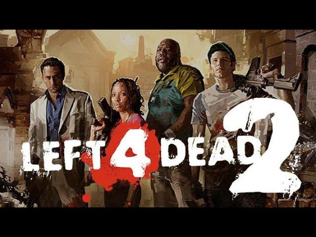 Играем в Left 4 Dead 2 #1 | Детям не смотреть!