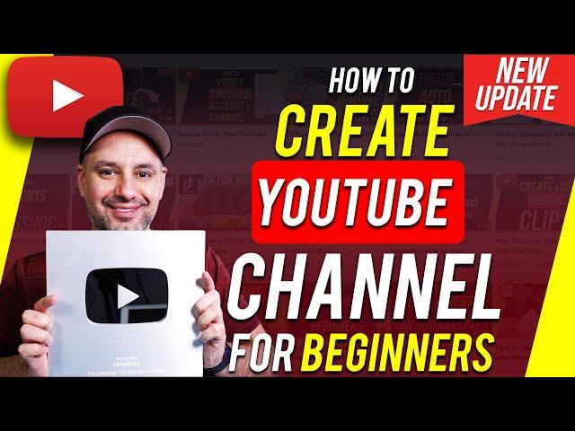 How To Create A YouTube Channel - 2023 Beginner’s Guide