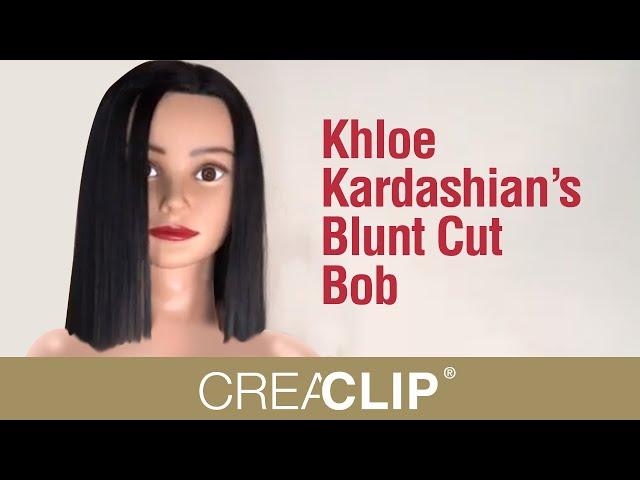 Khloe Kardashian’s Blunt Cut Bob - CreaClip Hair Cutting Tool