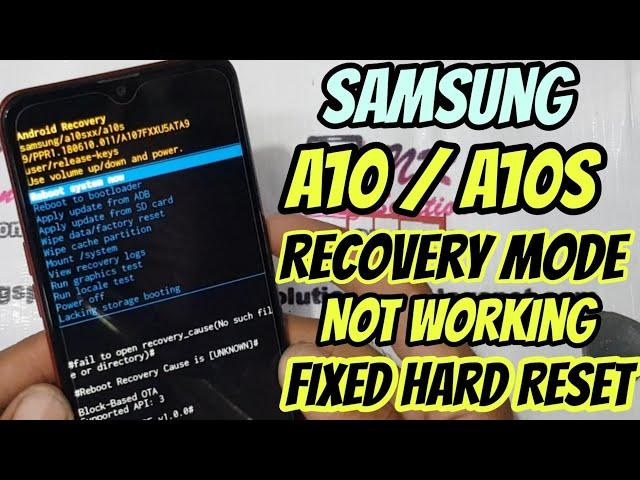 Samsung A10 A10s A01 Recovery Mode Not Work Fixed Hard Reset Done