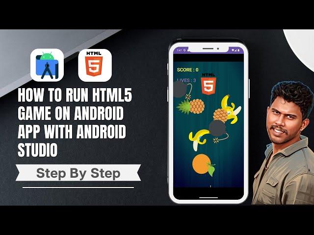 You Won't Believe How Easy it is to Run HTML5 Games on Android with Android Studio