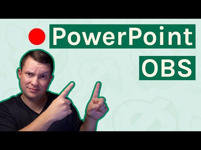 Stream or Record a PowerPoint Presentation with OBS (2021) Streamlabs OBS