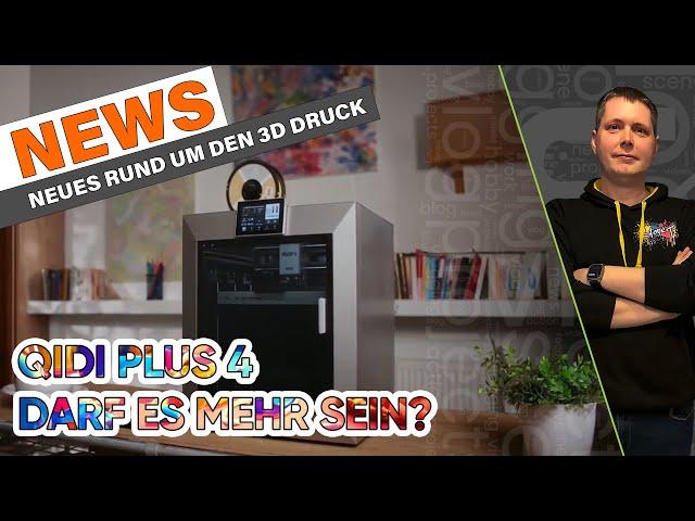 QIDI Plus4, Creality K2, E3D BambuLab Hotend und vieles mehr!