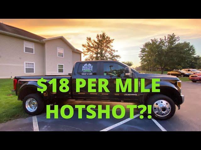 HOTSHOT - RATE PER MILE - $18 A MILE?