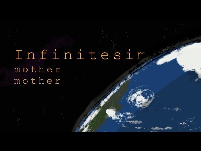 INFINITESIMAL-Mother Mother ANIMATION