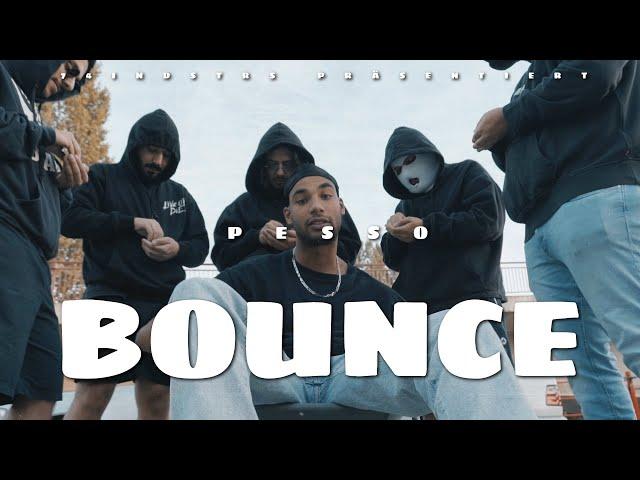 PESSO - Bounce (prod. JonnyBeats) [Official Video]