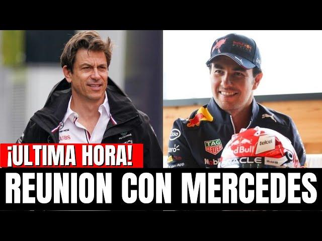 ¡BOMBAZO! CHECO PÉREZ Y TOTO WOLFF SE REUNEN PARA SU FICHAJE POR MERCEDES EN 2025