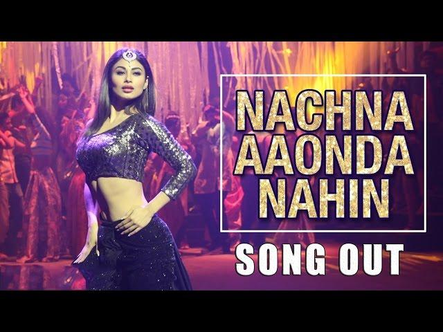 Nachna Aaonda Nahin VIDEO Song Out | Mouni Roy | Tum Bin 2 | Item Song