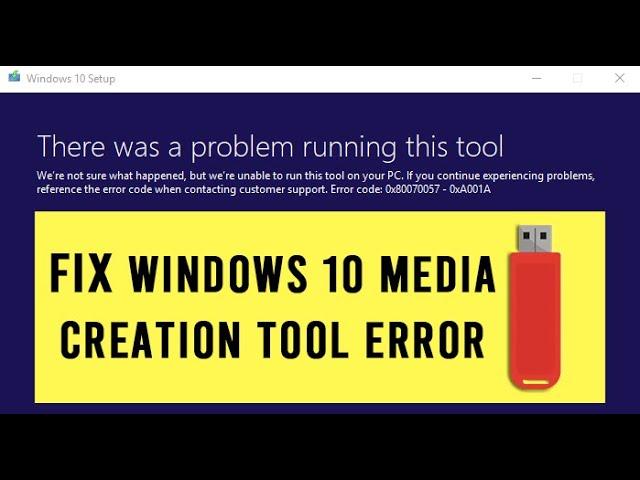 3 Ways to Fix Windows 10 Media Creation Tool Error [Fix All Errors] 