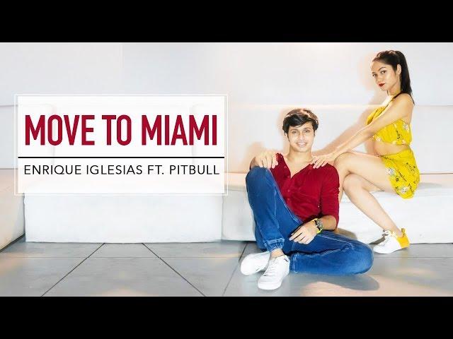 MOVE TO MIAMI | Enrique Iglesias ft. Pitbull | LiveToDance with Sonali