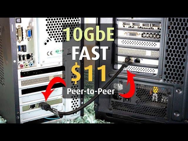 Budget 10Gb Network UNDER $12 | Peer-to-Peer Tutorial with 2 x Intel X540-T2