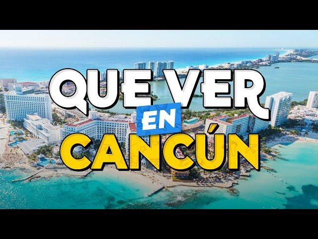 ️ TOP 10 Que Ver en Cancún ️ Guía Turística Que Hacer en Cancún