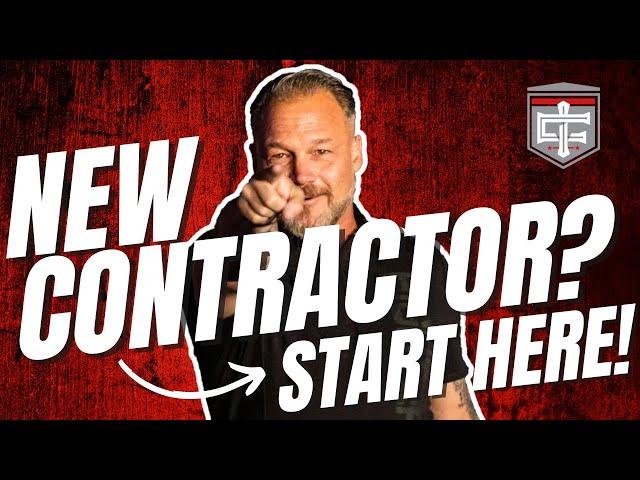 ADVICE FOR NEW CONTRACTORS: 5 Tips for Contractors Just Starting Out