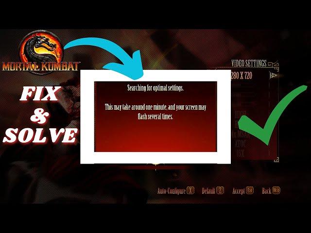 FIX & SOLVE PROBLEM Mortal Kombat Komplete Edition - Mortal Kombat - Search for optional settings