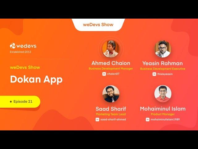 weDevs Show Episode 21: Dokan Mobile App