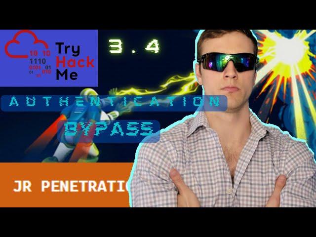 Authentication Bypass - TryHackMe Junior Penetration Tester 3.4