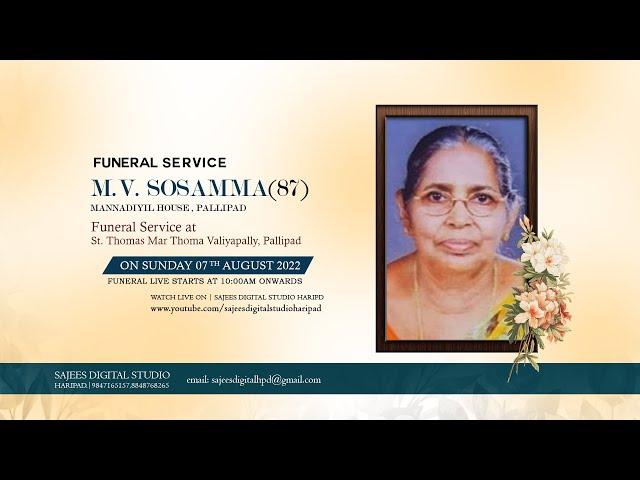 FUNERAL LIVE | M.V. SOSAMMA (87) MANNADIYIL HOUSE , PALLIPAD | Sajees Studio Haripad