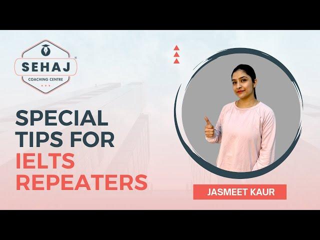 STUDY PLAN FOR REPEATERS | IELTS | best tips for IELTS repeaters