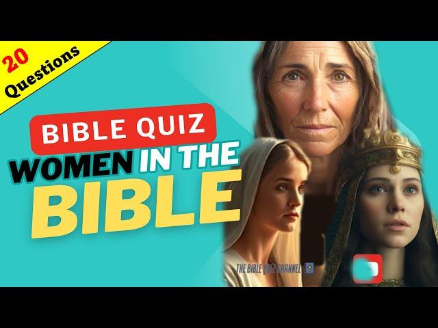 BIBLE QUIZ | Women in the Bible  #bible #quiz