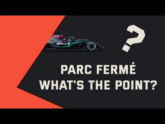 Parc Fermé - How does it work? | F1 For Beginners