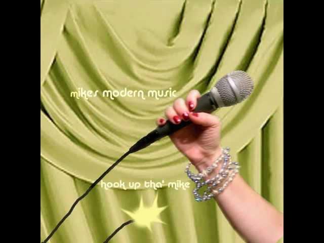 Mikes Modern Music/ Halfway To Satisfied