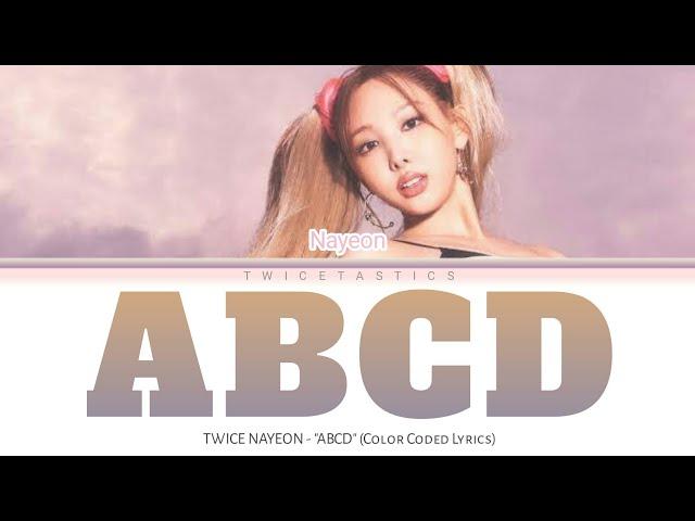 NAYEON - "ABCD" Color Coded Lyrics