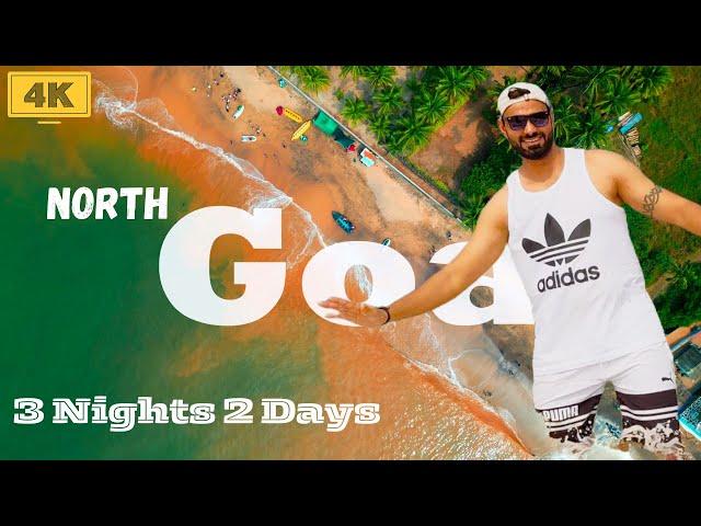 North Goa | Best Places to visit in North Goa | Party Beaches In Goa | Things to Do in Goa |