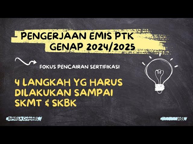 PENTING !! 4 LANGKAH DI EMIS PTK SAMPAI PADA SKMT & SKBK