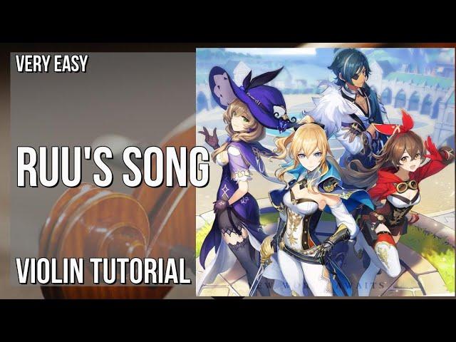 How to play Ruu's Song (Genshin Impact) by Yu Peng Chen on Violin (Tutorial)