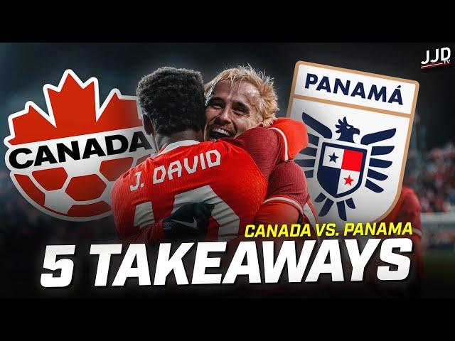 Canada 2-1 Panama 5 TAKEAWAYS | TWO New CanMNT 30-Goal Scorers