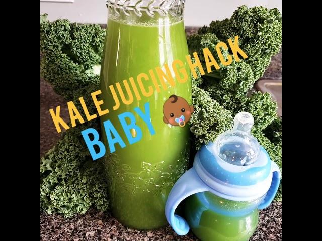 KALE JUICING RECIPE LIFE HACK | BABY *GREEN JUICE* 2020