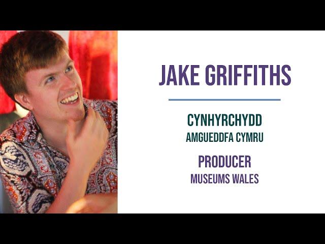 The Journey of... Jake Griffiths, Producer, Museums Wales (English subtitles)