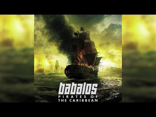 Babalos - Pirates Of The Caribbean [HQ]