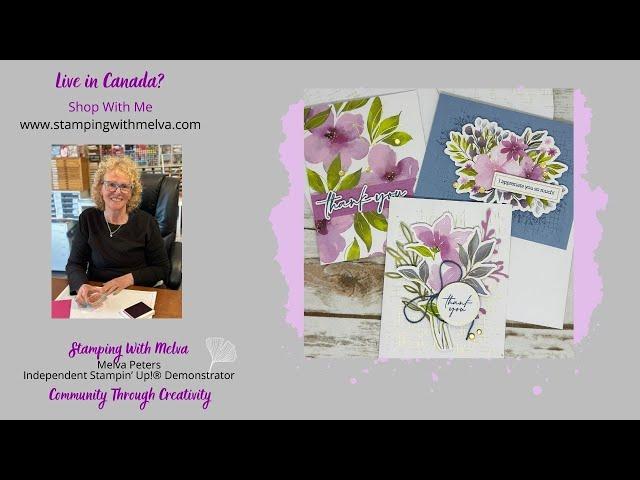 Live with Stamping With Melva - Exploring the Stampin' Up! Kits Collection - Garden of Thanks