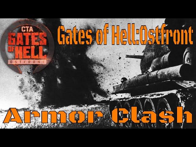 Armor Clash | Dnieper Ukraine - Call to Arms = Gates of Hell : Ostfront