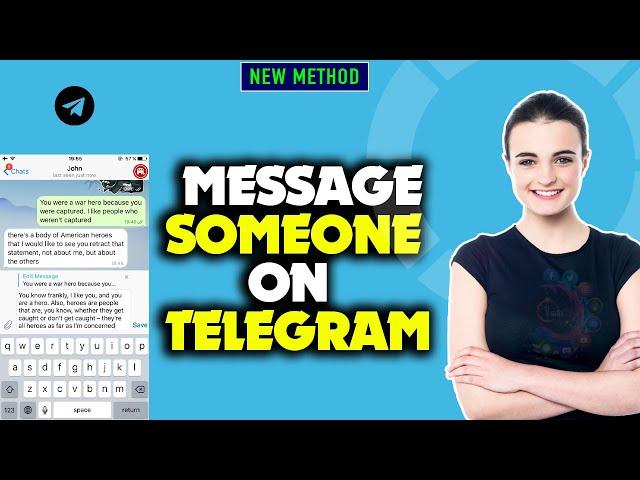 How to message someone on telegram 2024 (Quick & Easy)