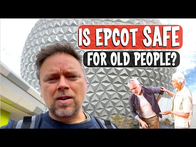 OLD PERSON'S Guide to EPCOT at Disney World - Planning Tips and Tricks and What to AVOID!