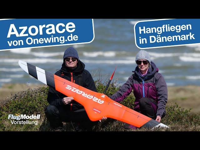 Nurflügel Azorace in Voll-CFK von Onewing.de – Hangflug in Dänemark – Test in FlugModell 9/2024