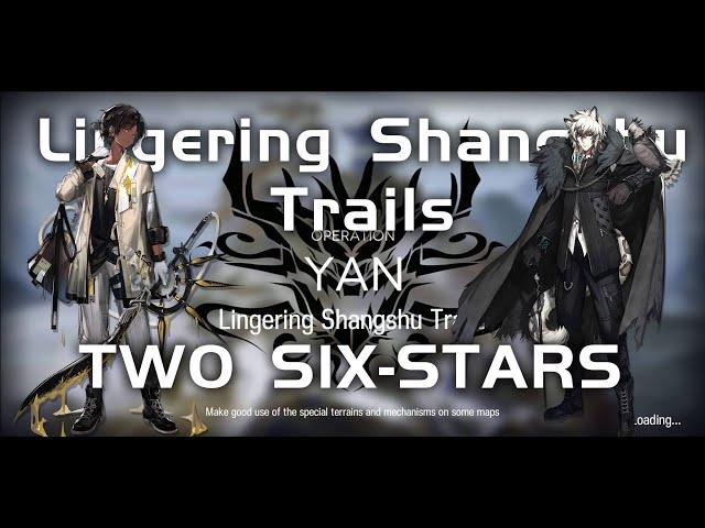 Annihilation 14 - Lingering Shangshu Trails | Easy Guide |【Arknights】