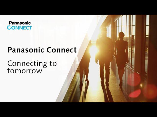 Panasonic Connect. Connecting to tomorrow